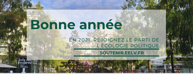 [VIDÉO] Les écologistes vous souhaitent une meilleure année 2021