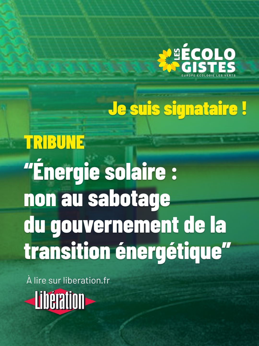 Tribune "Énergie solaire : non au sabotage du gouvernement"